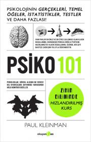 PSİKO 101Psikolojinin Gerçekleri, Temel Öğeler, İstatistikler, Testler ve Daha Fazlası!
