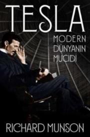 Tesla - Modern Dünyanın Mucidi