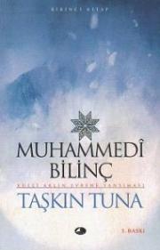 Muhammedi BilinçTaşkın Tuna